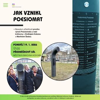 Dne 19. 12. 2025 oslavil Poesiomat u naší knihovny své první výročí. Při této příležitosti zveme veřejnost na besedu s Ondřejem Kobzou a Martinem Šedou, kteří za tímto projektem stojí.